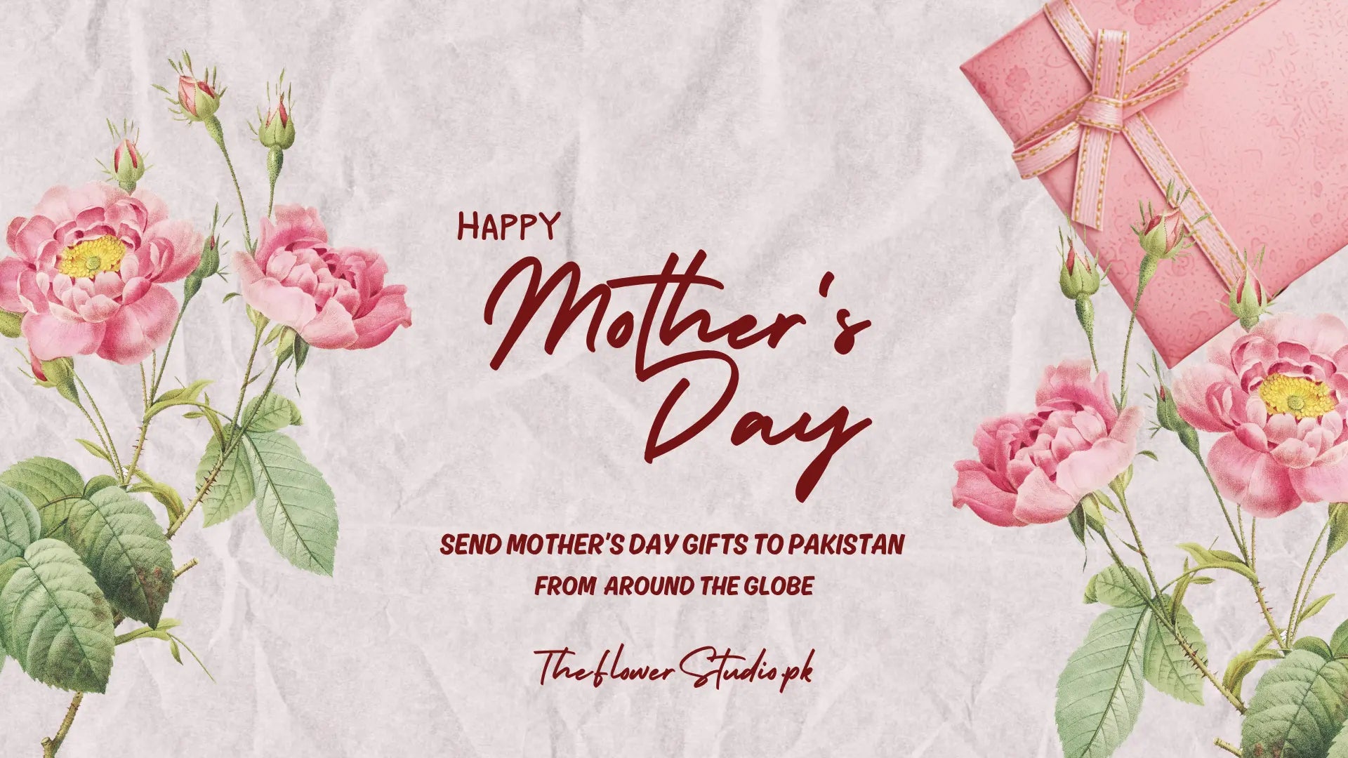 Send Mother's day gifts to Pakistan from abroad banner