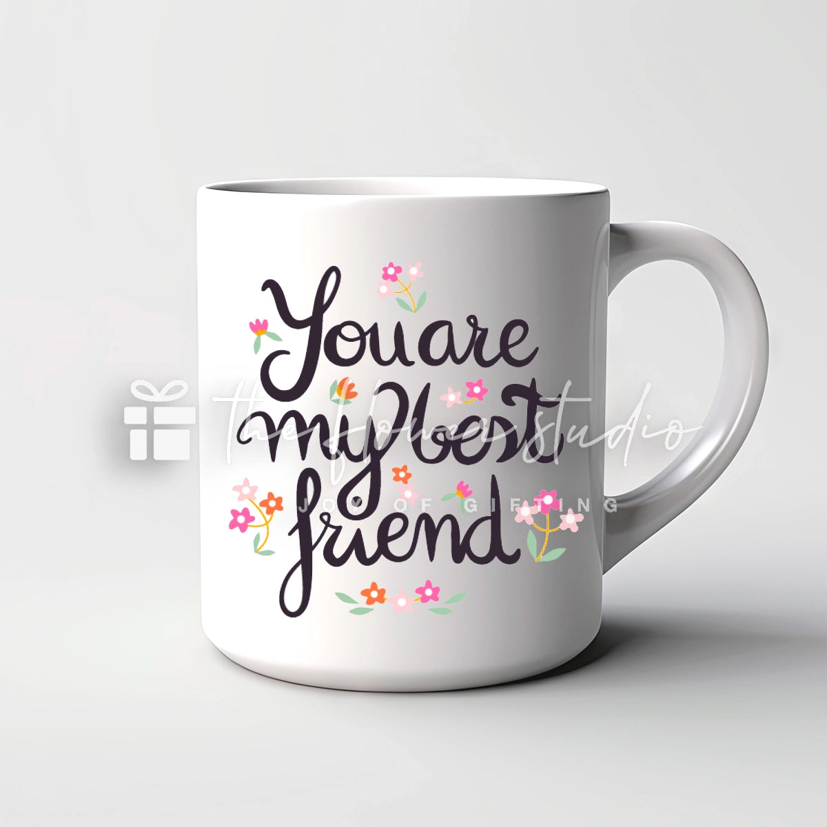 You are my best friend-Mug