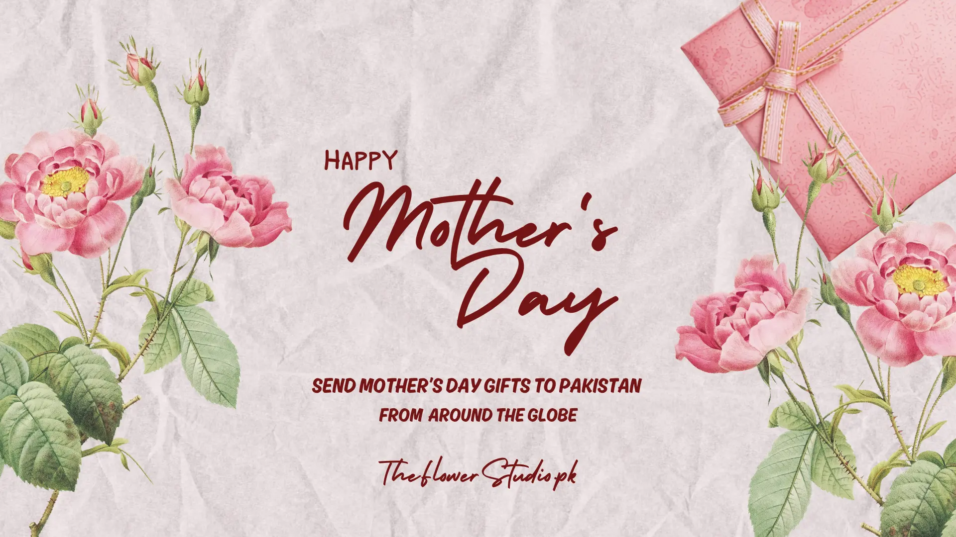 Send Mother's day gifts to Pakistan from abroad banner